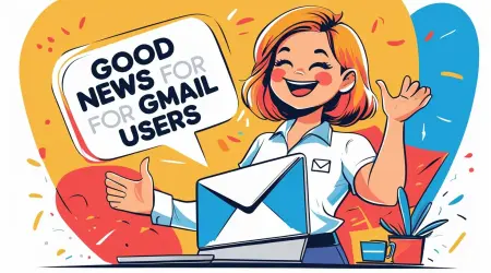 Good news for Gmail users